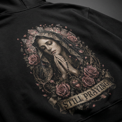 Still Praying Oversized Hoodie